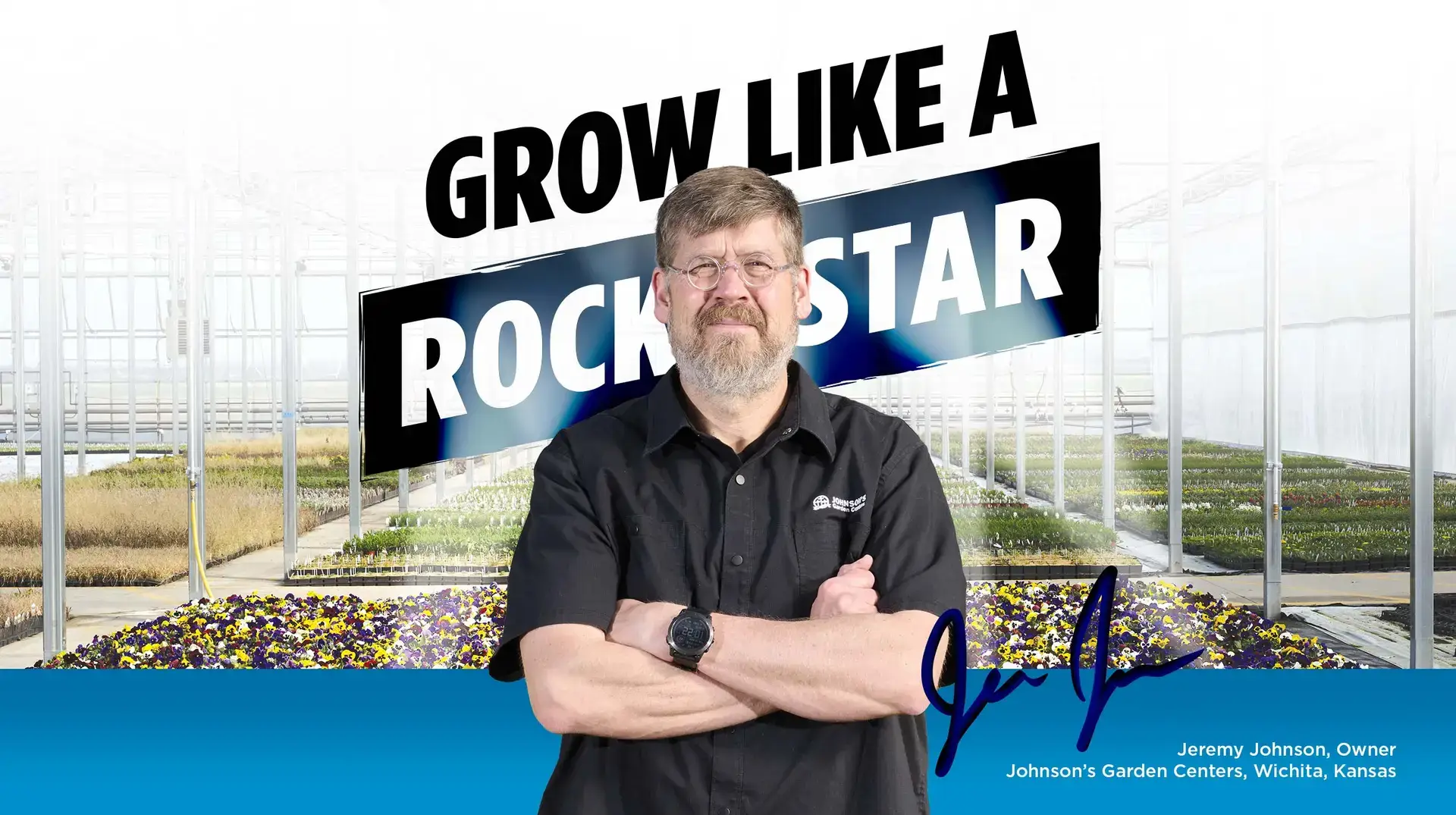 Grow like a rockstar - Johnson’s Garden Centers